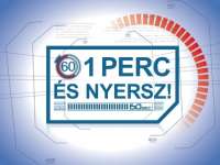 1 perc és nyersz! - Még nem késő jelentkezni!