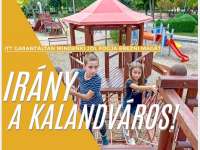 A Kalandváros május 1-én is nyitva!